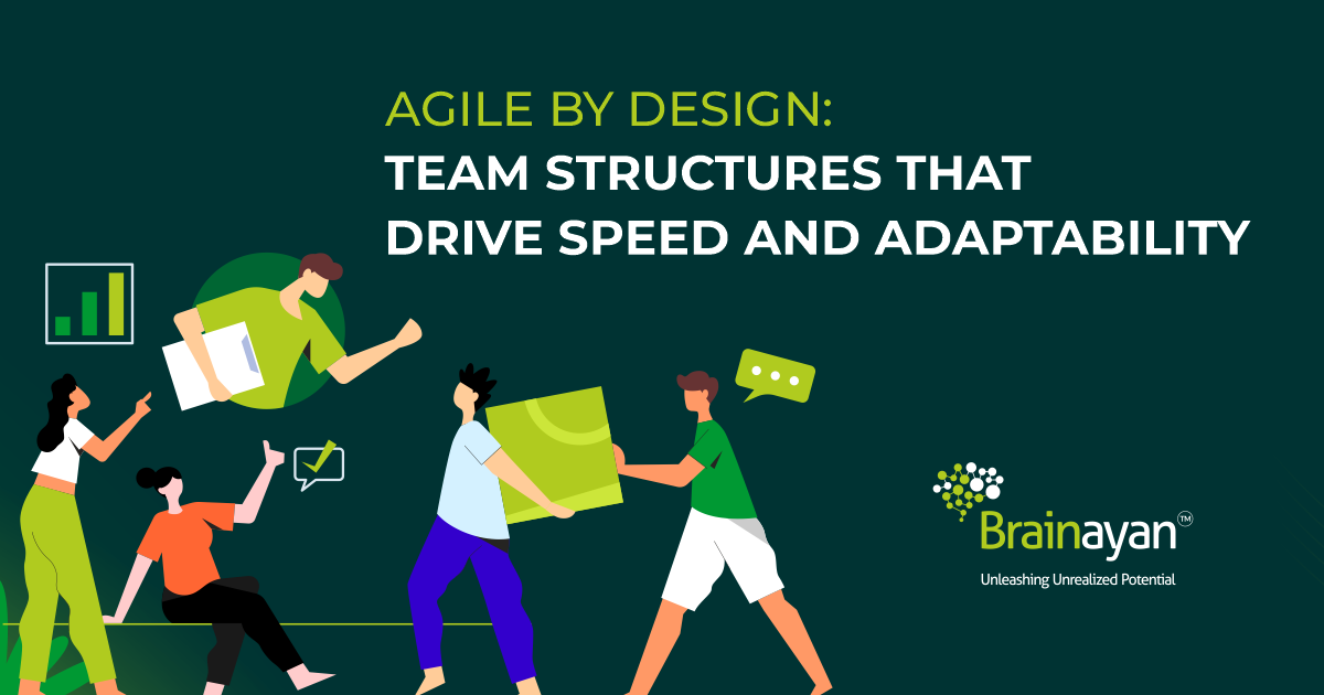 Agile by Design: Team Structures that Drive Speed and Adaptability ...