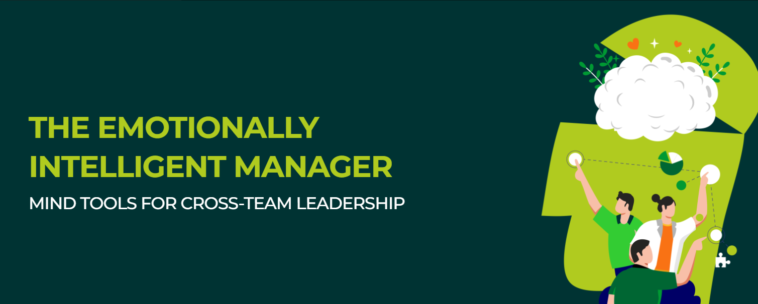 The Emotionally Intelligent Manager